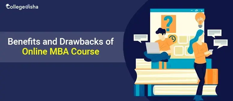 Benefits and Drawbacks of Online MBA Course