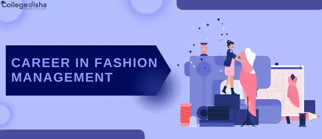 Career in Fashion Management - Fashion Management Jobs